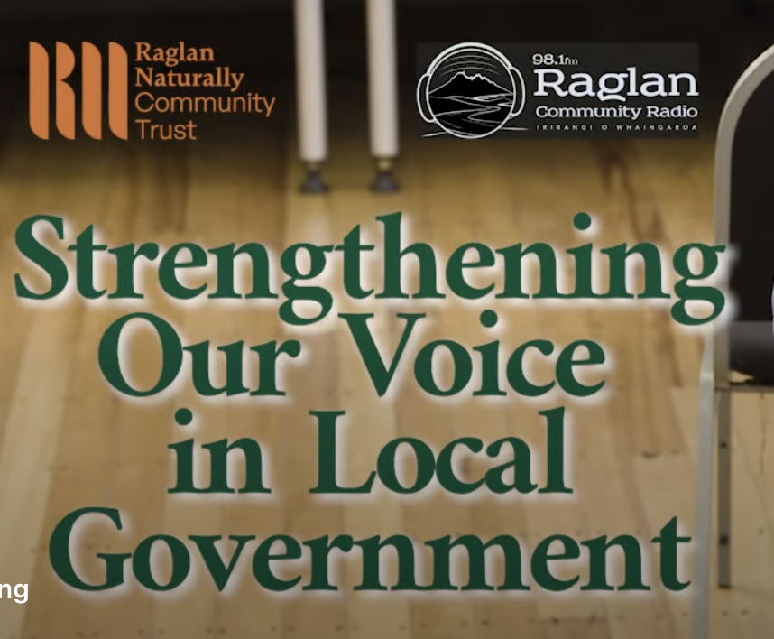 Lisa Thomson Raglan Strengthening Our Voice in Local Government - Raglan Naturally ...